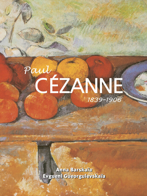 Title details for Paul Cézanne by Anna Barskaïa - Wait list